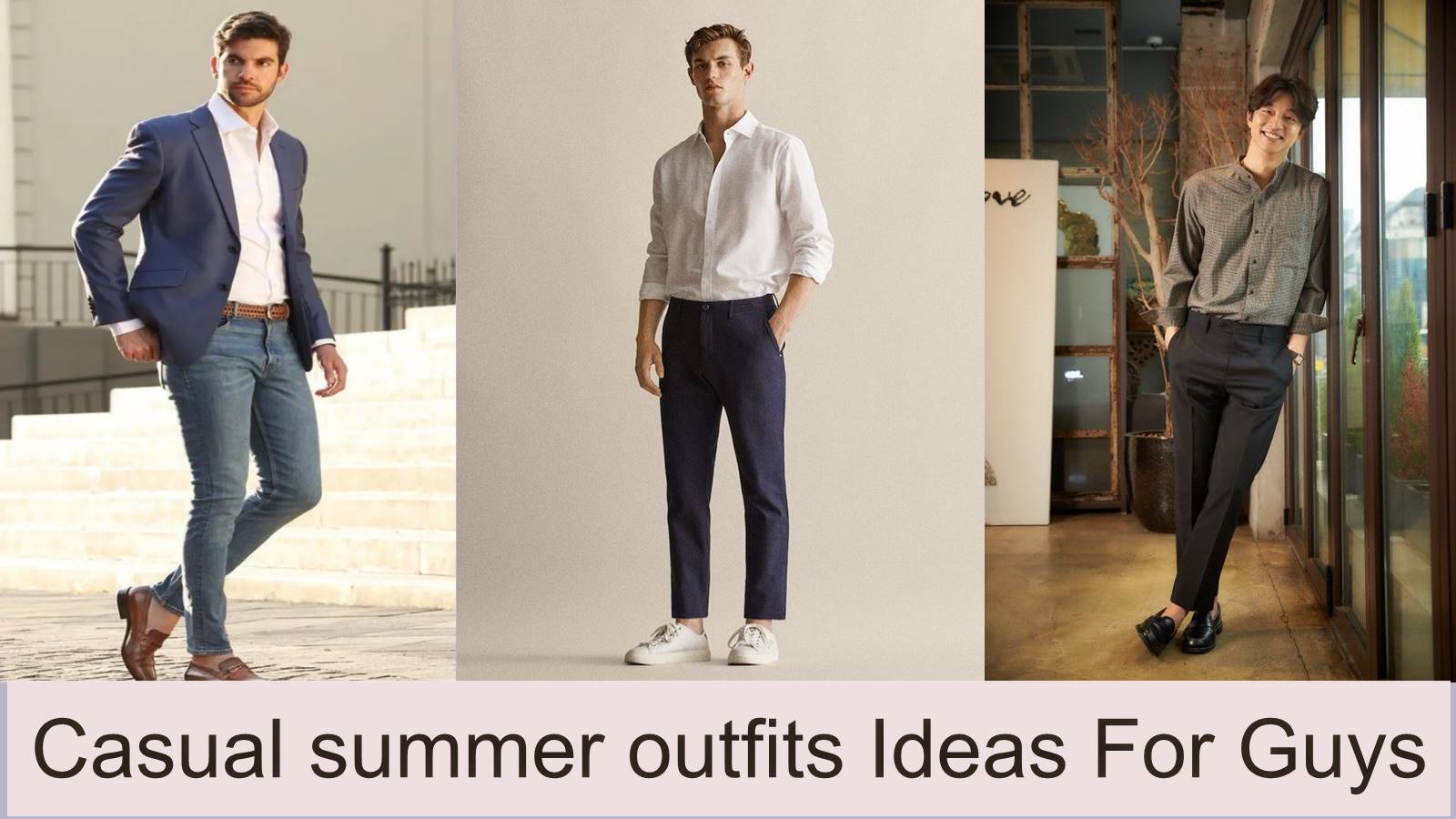 Casual summer outfits Ideas For Guys
